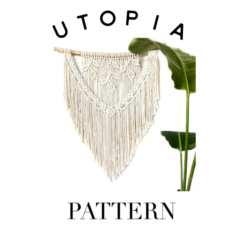 Beginners "Utopia" Macrame Pattern